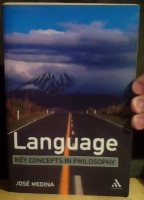 Language. Key Concepts in Philosophy 