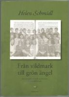 Från vildmark till grön ängel. Receptionsanalyser av läsning i åttonde klass 
