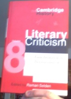 The Cambridge History of Literary Criticism. Volume 8. From Formalism to Poststructuralism 