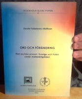 Ord och förändring. Den sociala prosan i Sverige och Polen under mellankrigstiden. 