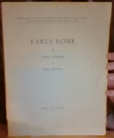 Early Rome II. The Tombs 