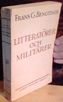 Litteratörer och militärer. Essayer 