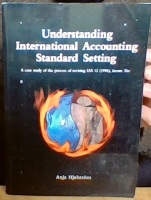 Understanding International Accounting Standard Setting. A case study of the process of revising IAS 12 (1996), Income Tax 