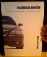Engineering Emotion. Values as Means in Product Development 