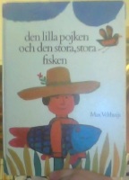 Den lilla pojken och den stora, stora fisken 