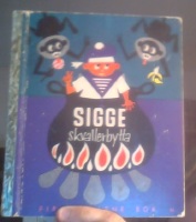 Sigge skvallerbytta 