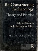 Re-constructing archaeology. Theory and pract... 