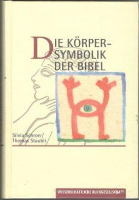 Die Körpersymbolik der Bibel 