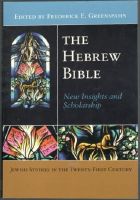 The Hebrew Bible. New Insights and Scholarship 