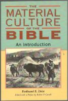 The Material Culture of the Bible. An Introduction 