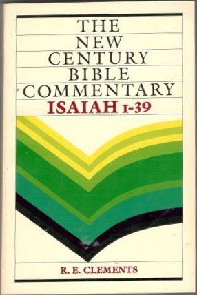 The New Century Bible Commentary. Isaiah 1-39 