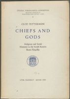 Chiefs and Gods. Religious and Social Elements in the South Eastern Bantu Kingship 