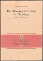 The meaning of gender in theology. Problems and possibilities 