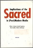 Implications of the sacred in (post)modern media 