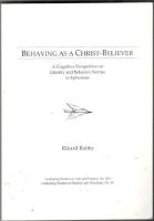 Behaving as a Christ-believer. A cognitive perspective on identity and behavior norms in Ephesians 