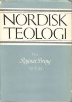 Nordisk teologi. Idéer och män. Till Ragnar Bring 10/7 1955 