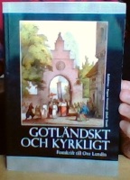 Gotländskt och kyrkligt. Festskrift till Ove Lundin 