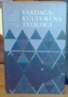 Vardagskulturens teologi i nordisk tolkning 