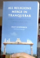 All Religions Merge in Tranquebar. Religious Coexistence and Social Cohesion in South India 