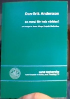 En moral för hela världen? En analys av Hans Küngs Projekt Weltethos 