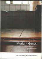 Modern Genes. Body, Rationality and Ambivalence 