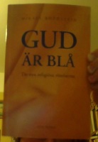 Gud är blå - De nya religiösa rörelserna 