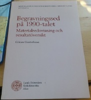 Begravningssed på 1990-talet. Materialredovisning och resultatöversikt 
