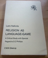 Religion as Language-game. A Critical Study with Special Regard to D Z Phillips. 