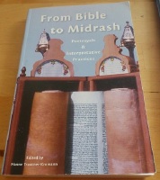 From Bible to Midrash. Portrayals & Interpretative Practices 