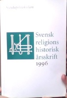 Svensk religionshistorisk årsskrift 1996: Nutida politisk islam 