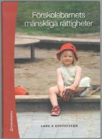 Förskolebarnets mänskliga rättigheter 