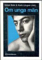 Om unga män. Identitet, kultur och livsvillkor 