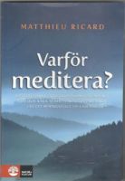 Varför meditera? 