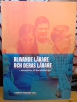 Blivande lärare och deras lärare. Introduktion till lärarutbildningen 
