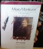 Maria Montessori. A Biography 