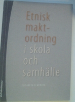 Etnisk maktordning i skola och samhälle 