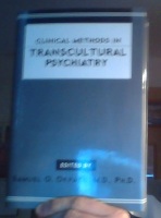 Clinical Methods in Transcultural Psychiatry 