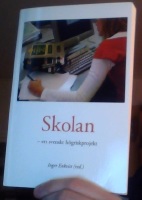 Skolan - ett svenskt högriskprojekt 