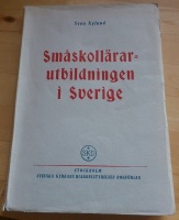 Småskollärarutbildningen i Sverige 