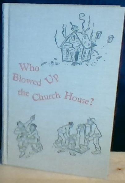 Who Blowed Up the Church House? and Other Ozark Folk Tales 