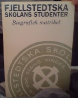 Fjellstedtska skolans studenter. Biografisk matrikel 