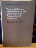 Text and Context. Explorations in the Semantics and Pragmatics of Discourse 