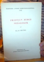 Fridtjuv Bergs pedagogik 