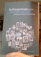 Anthropology and the Individual. A Material Culture Perspective 