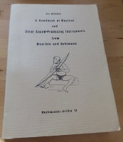 A Handbook of Musical and Other Sound-Producing Instruments from Namibia and Botswana 