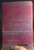 Two Sisters and Their Mother. The Anthropology of Incest 
