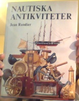 Nautiska antikviteter : kulturhistorisk handbok för samlare 