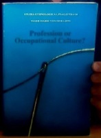 Profession or Occupational Culture? An Ethnological Study of the Textile Conservators' Working Conditions at the Museums 