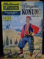 Illustrerade klassiker 71: Bergens konung 