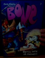 Bone 3. Skyll inte på Phoney! 